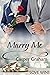 Marry Me (Love Wins (JMS Bo...