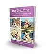 Dog Training: 50 ...