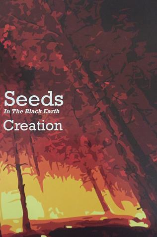 Seeds in the Black Earth - Volume XXIII