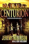 Centurion by Jeremy Robinson
