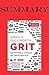 Summary of Grit: The Power ...