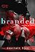 Branded (Branded #1)