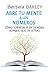Abre tu mente a los números by Barbara Oakley