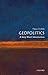 Geopolitics: A Very Short Introduction