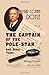 The Captain of the Pole - Star: And Other Tales