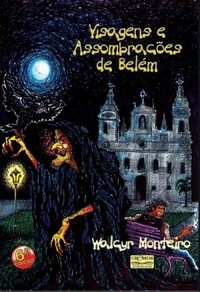 Visagens e Assombrações de Belém (Paperback)