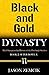 Black and Gold Dynasty (Book 2): The Championship History of the Pittsburgh Steelers