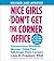 Nice Girls Don't Get the Corner Office by Lois P. Frankel