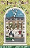 The Town in Bloom by Dodie Smith