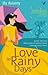 Love in Rainy Days by Ifa Avianty