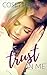 Trust in Me by Cosette Hale