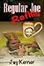 Regular Joe Refills by Jay Kerner