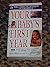 Your Baby's First Year by Steven P. Shelov