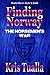 Finding Norway: The Norsemen's War: Book Three - Kyle & Dahl (The Hansen Series 3)
