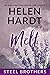 Melt (Steel Brothers Saga, #4)