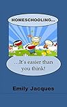 Homeschooling: It...