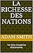 La richesse des nations: 1e...