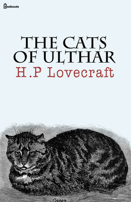 The Cats of Ulthar