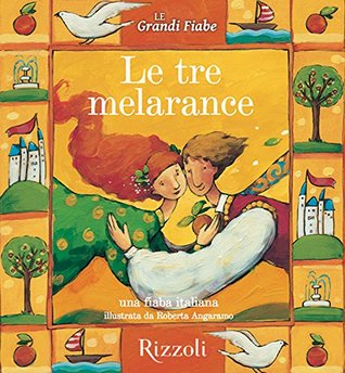 Le tre melarance (Kindle Edition)