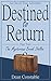 Destined to Return: Part 2: The Mysterious Brook Dhillon (An Out-of-Time Adventure)