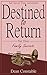 Destined to Return: Part 3: Family Secrets (An Out-of-Time Adventure)