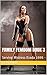 Family Femdom Book 3: Servi...