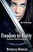 download Freedom to Rarity: She Will Be King (The Order of the Remfrey, #1)