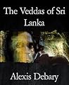 The Veddas of Sri Lanka