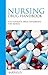 Nursing Drug Handbook: The ...