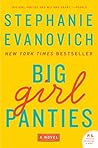 Big Girl Panties by Stephanie Evanovich
