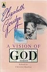 A Vision of God A Vision of God