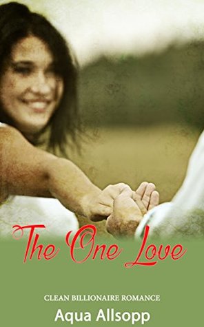 The One Love (Kindle Edition)
