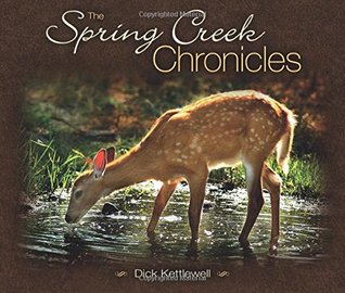 The Spring Creek Chronicles