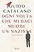 Ogni volta che mi baci muore un nazista. 144 poesie bellissime