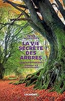 La vie secrète des arbres