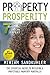 Property Prosperity: 7 Step...