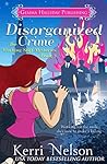 Disorganized Crime (Working Stiff Mysteries #3)