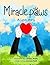 Miracle Paws, A Love Story