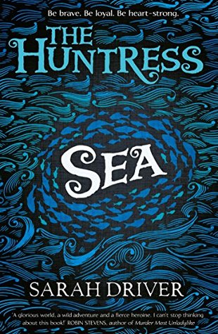 Sea (The Huntress Trilogy #1)