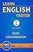 Learn English Faster: Beginner Level 1 - Basic Conversation