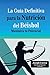 La Guia Definitiva para la Nutricion del Beisbol: Maximiza tu Potencial (Spanish Edition)