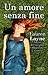 Un amore senza fine by Lauren Layne