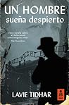 Un hombre sueña despierto by Lavie Tidhar
