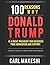 100 Reasons Why Donald Trump Is A Great President Who Deserves Your Admiration and Support