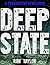Deep State: 8 Globalization and New World Order Conspiracies Your Government Does Not Want You to Know