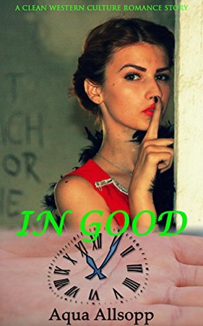 In Good Time (Kindle Edition)