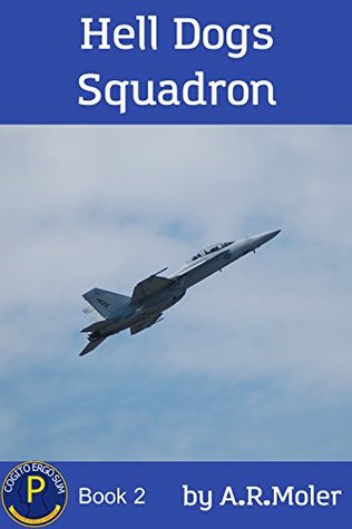 Hell Dogs Squadron (Division P #2)