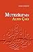 Mutezile'nin Altın Çağı by Nahide Bozkurt
