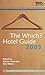 The "Which?" Hotel Guide