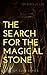 The Search For The Magical ...